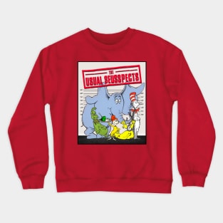 The Usual Seusspects Crewneck Sweatshirt